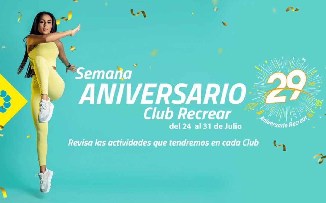 Semana Aniversario Club Recrear